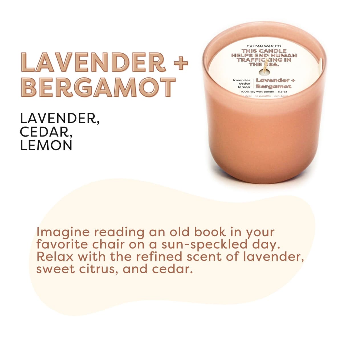 Lavender + Bergamot Dignity Series Soy Candle